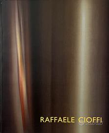 Raffaele Cioffi - Lo spazio emotivo della pittura
