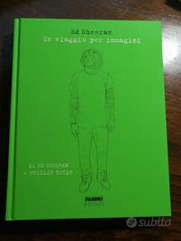 Ed Sheeran - Un viaggio per immagini (Fabbri Edito