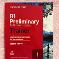 Cambridge B1 Preliminary for Schools Trainer