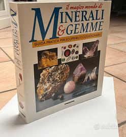 Manuale completo Minerali & Gemme