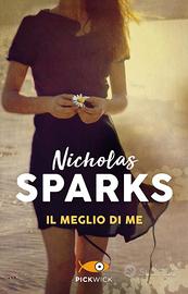 il meglio di me. Nicholas Sparks
