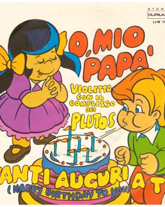 Violetta e I Plutos – O, mio papà + Mario Pezzotta