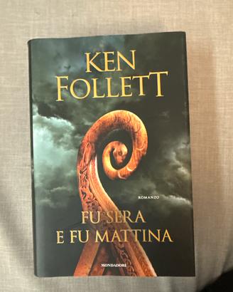 Fu sera e fu mattina (Ken Follet)
