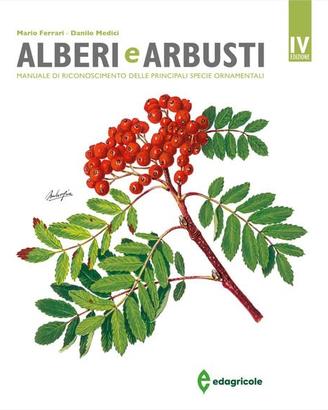 ALBERI E ARBUSTI – manuale di riconoscimento