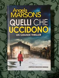 Quelli che uccidono di Angela Marsons