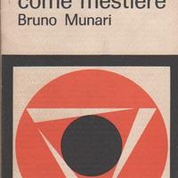 ARTE COME MESTIERE di Bruno Munari