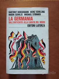 La Germania. Dall'antichità alla caduta del muro.