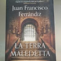 La terra maledetta di Juan Francisco Ferrándiz