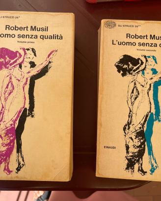 L'uomo senza qualità R. Musil, Einaudi 1978 III ed