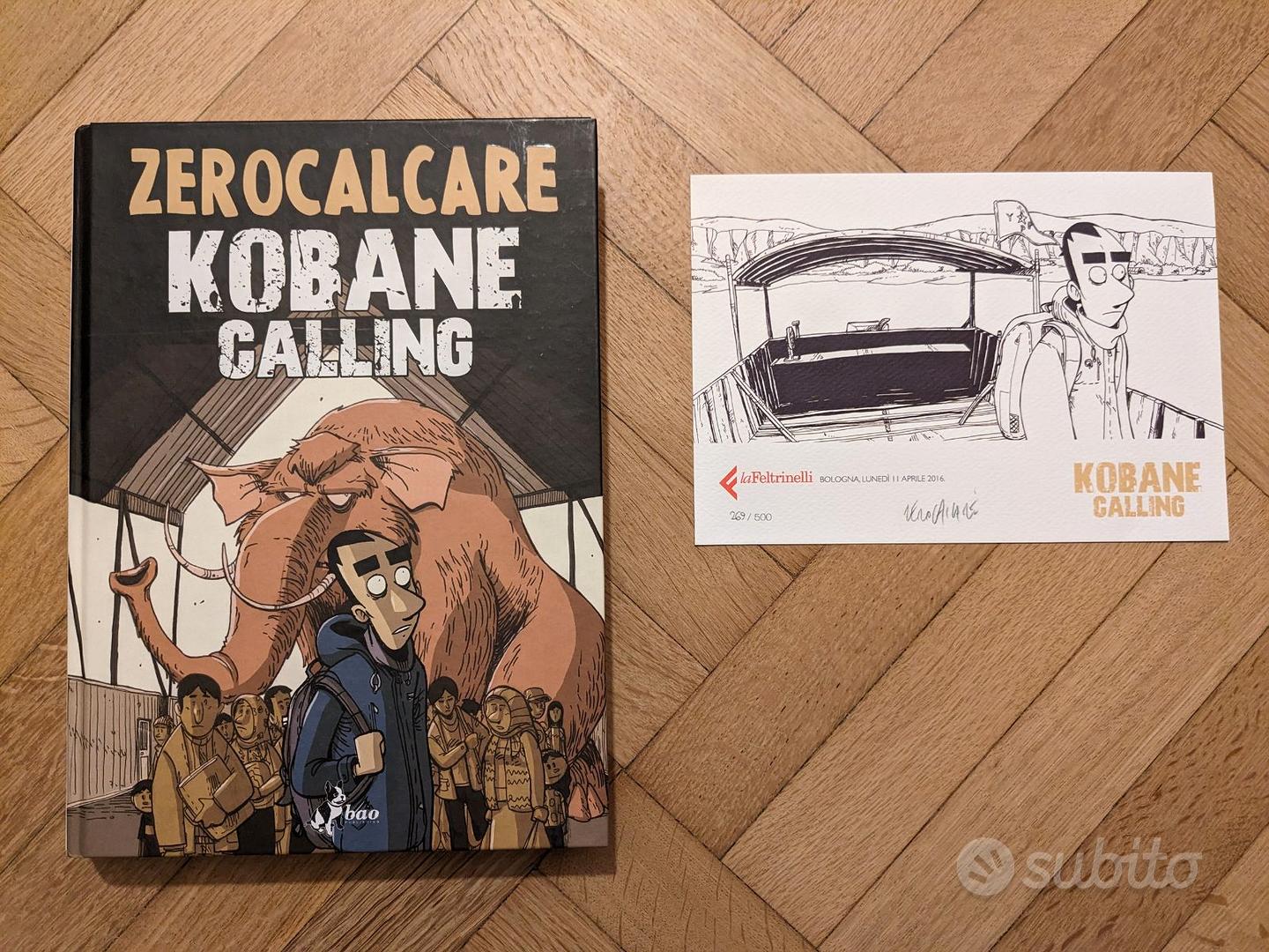 Kobane calling - zerocalcare prima edizione - Libri e Riviste In