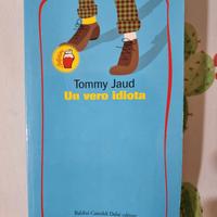 Un vero idiota (Tommy Jaud)