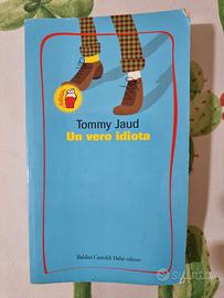 Un vero idiota (Tommy Jaud)