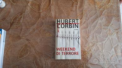 Libro "Weekend di Terrore" di Hubert Corbin