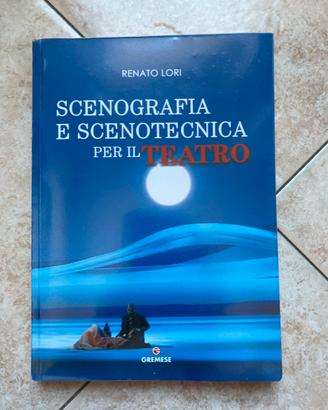 LIBRO “Scenografia e scenotecnica per il teatro”