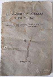 LIBRETTTO MASCHERA ANTIGAS PIRELLI TIPO “T.33”