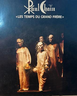 Paul Chain : LES TEMPS DU GRAND FRÈRE