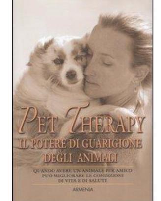 Pet terapy-Il potere di guarigione degli animali