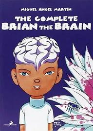 Brian the brain di Miguel Angel Martin - 2 volumi
