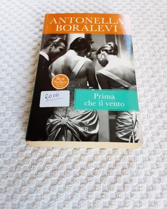 Prima che il vento di Antonella Boralevi 