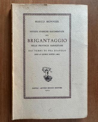 Marco Monnier – Brigantaggio