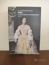 👑 Allison Pataki Sissi La Solitudine Imperatrice