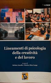 Lineamenti di Psicologia della creatività e del la