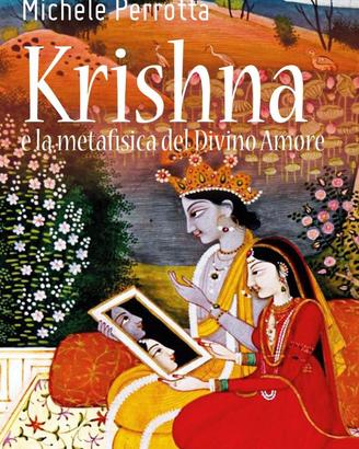 Krishna e la Metafisica del Divino Amore