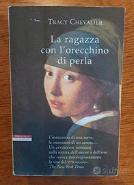 La ragazza con l'orecchino di perla - Tracy Cheval