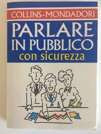 Libro Parlare in Pubblico con Sicurezza