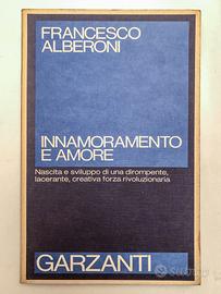 Innamoramento e amore di Francesco Alberoni