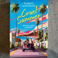 Cruel Summer - Morgan Elizabeth
