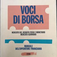Voci di Borsa -Manuale dell’operatore finanziario-
