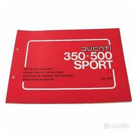 Catalogo ricambi Ducati 350 e 500 Sport