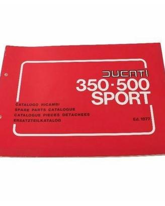 Catalogo ricambi Ducati 350 e 500 Sport