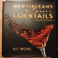 spirited recipes: "New Orleans classic cocktails