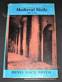 Storia: Medieval Sicily - D. M. Smith - 1968