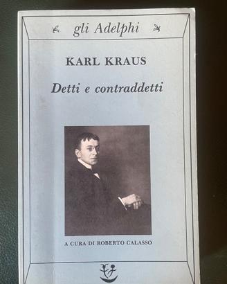 Karl Kraus Detti e contraddetti Roberto Calasso