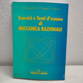 Esercizi e temi d'esame di meccanica razionale
