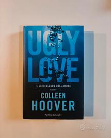 Il lato pscufo dell’amore - Colleen Hoover