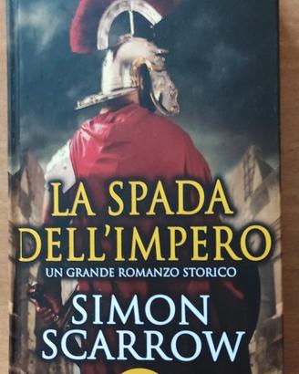 La spada dell'impero di Simon Scarrow