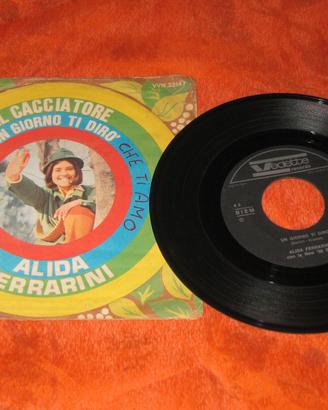 Disco 45 giri Alida Ferrarini - Il cacciatore