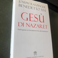 Joseph Ratzinger Benedetto XVI Gesu’ di Nazaret