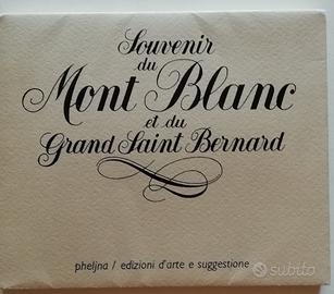 Souvenir du Mont Blanc et du Grand Saint Bernard