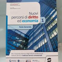 Nuovi percorsi di diritto ed economia 1