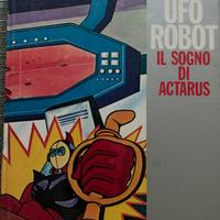Atlas Ufo Robot Il sogno di Actarus