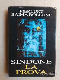 LIBRO "SINDONE: LA PROVA" PIERLUIGI BAIMA BOLLONE