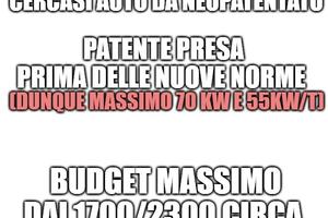Auto de neopatentato (Vecchi limiti 70kw, 55kw/t)