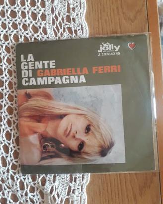 Gabriella Ferri : LA GENTE DI CAMPAGNA 45giri EX/N