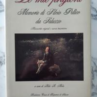 Le mie prigioni - Memorie di Silvio Pellico NUOVO