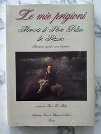 Le mie prigioni - Memorie di Silvio Pellico NUOVO